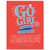 Go Girl: A Storybook of Epic New Zealand Women