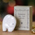 Remember You Are Loved Porcelain Elephant