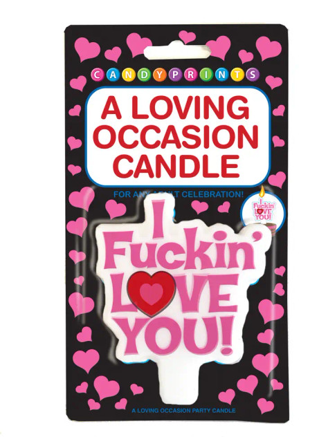 I Fuckin Love You Candle #IFLYC