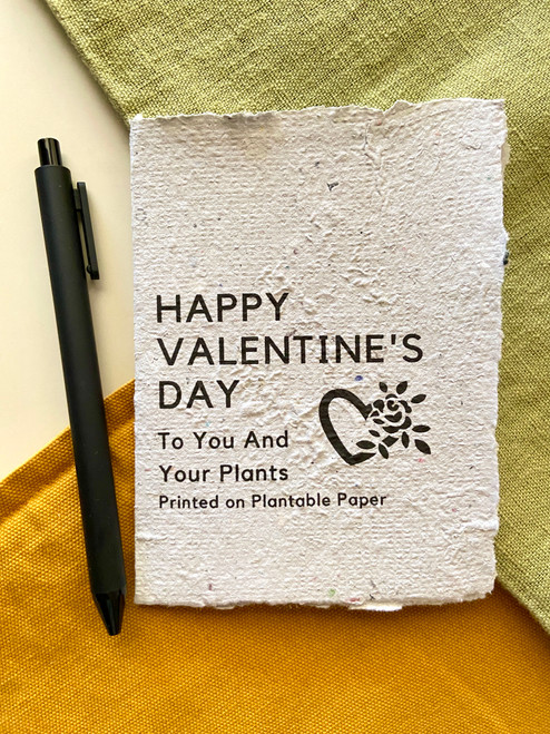 plantable handmade greeting card that reads Happy Valentine's Day to you and your plants (printed on plantable paper)