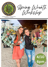 Spring  Wreath Workshop at Loomis Basin Brewery 4/10 6pm