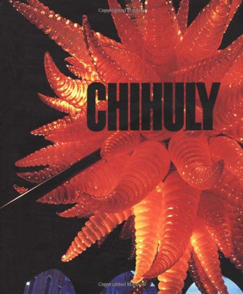Chihuly: 1968-1996