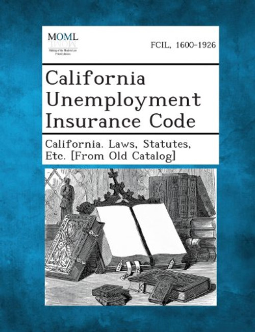 California Unemployment Insurance Code