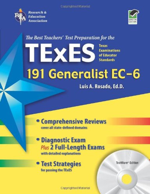 Texas TExES Generalist EC-6 (191) with CD-ROM (TExES Teacher Certification Test Prep)