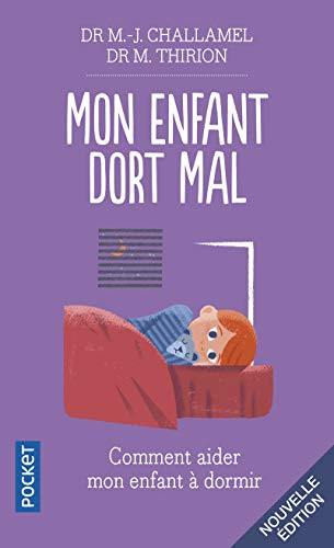 Mon enfant dort mal...