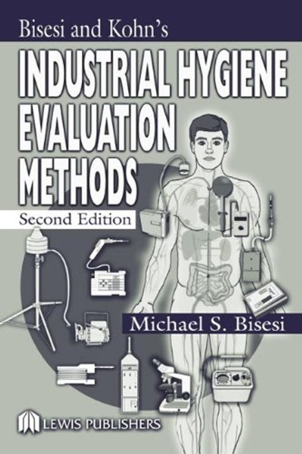Industrial Hygiene Evaluation Methods