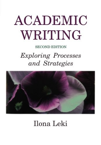 Academic Writing: Exploring Processes and Strategies
