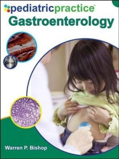 Pediatric Practice Gastroenterology Pediatric Practice Gastroenterology