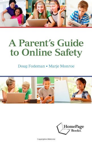 A Parents Guide to Online Safety