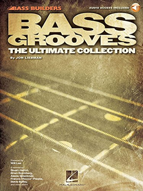 Bass Grooves - The Ultimate Collection BK/Online Audio (Bass Builders)