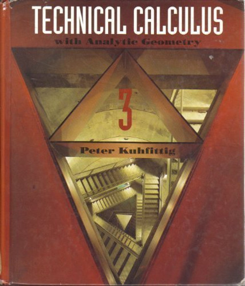 Technical Calculus with Analytic Geometry (Mathematics)