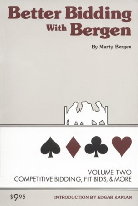002: Better Bidding With Bergen Vol II, Competitive Bidding, Fit Bids, & More