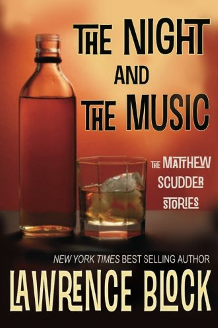The Night and the Music (Matthew Scudder)