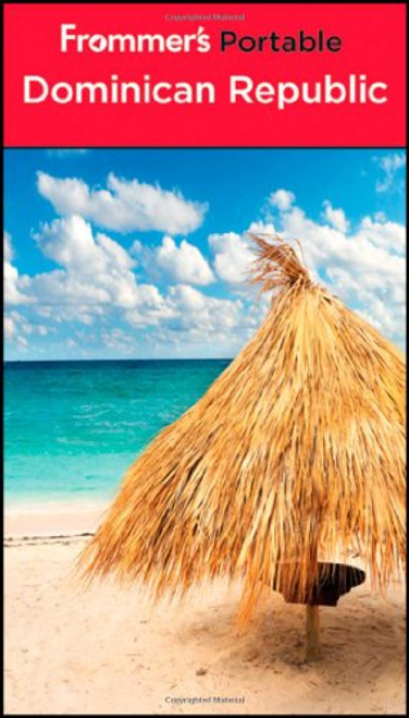 Frommer's Portable Dominican Republic Frommer's Portable Dominican Republic