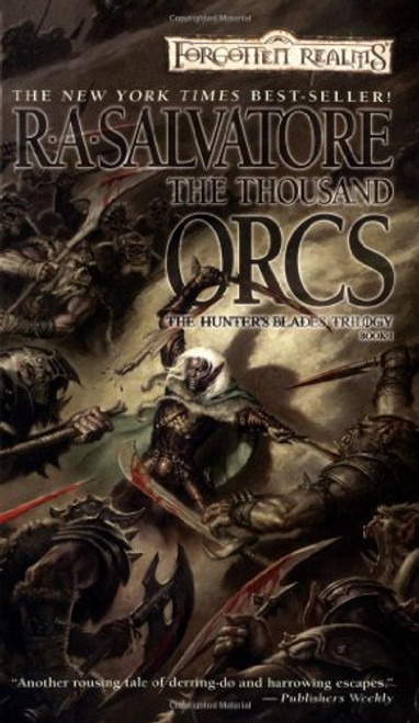 The Thousand Orcs (Forgotten Realms: The Hunter's Blades Trilogy, Book 1)