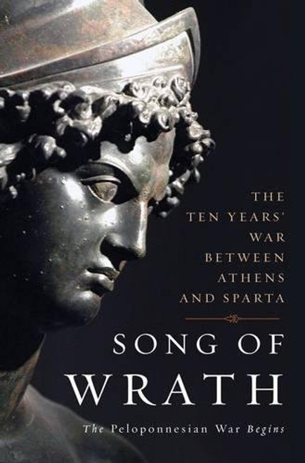 Song of Wrath: The Peloponnesian War Begins