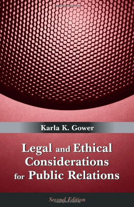 Legal and Ethical Considerations for Public Relations
