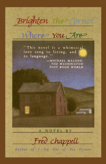 Brighten the Corner Where You Are: A Novel