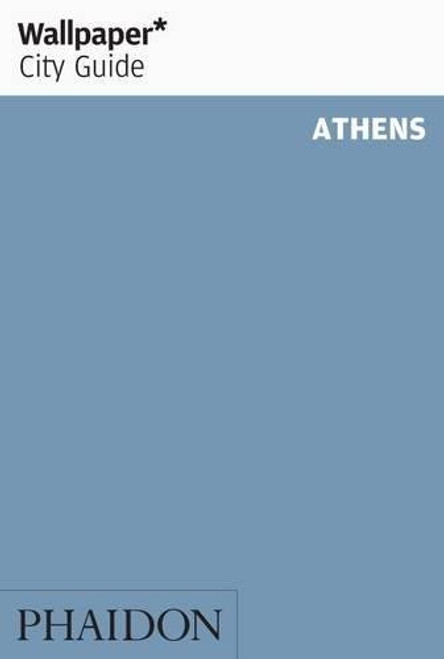 Wallpaper* City Guide Athens 2012