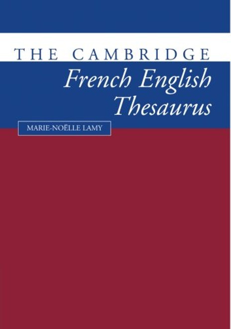 The Cambridge French-English Thesaurus