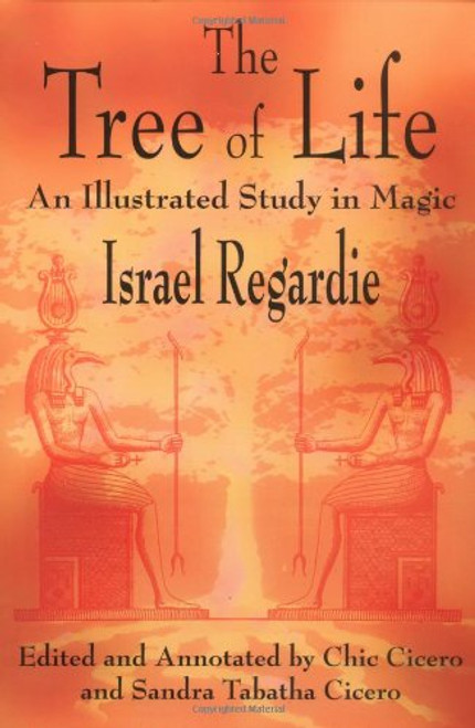 The Tree of Life: An Illustrated Study in Magic