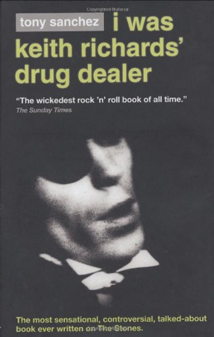 I Was Keith Richards' Drug Dealer