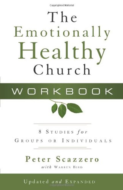 The Emotionally Healthy Church Workbook: 8 Studies for Groups or Individuals