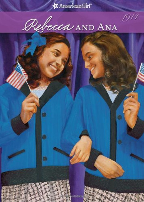 Rebecca and Ana (American Girl Collection)