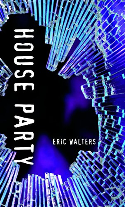 House Party (Orca Soundings) House Party (Orca Soundings)