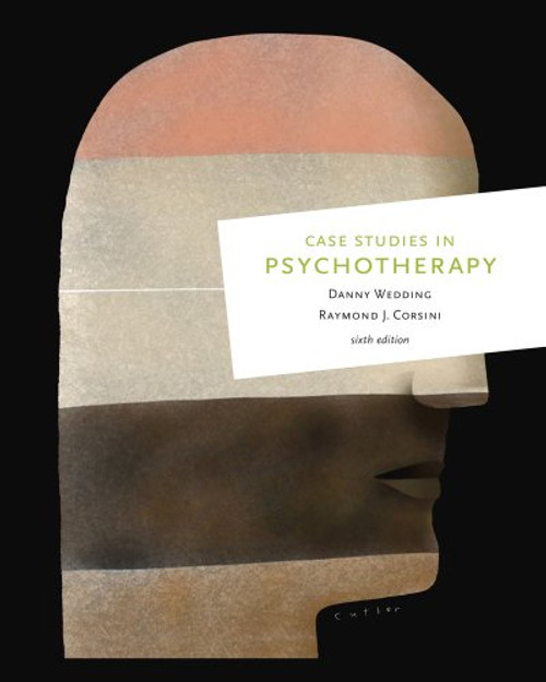 Case Studies in Psychotherapy, 6th Edition Case Studies in Psychotherapy, 6th Edition