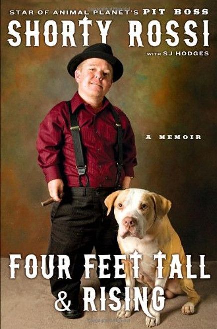 Four Feet Tall and Rising: A Memoir
