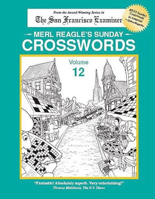 Merl Reagle's Sunday Crosswords, Volume 12