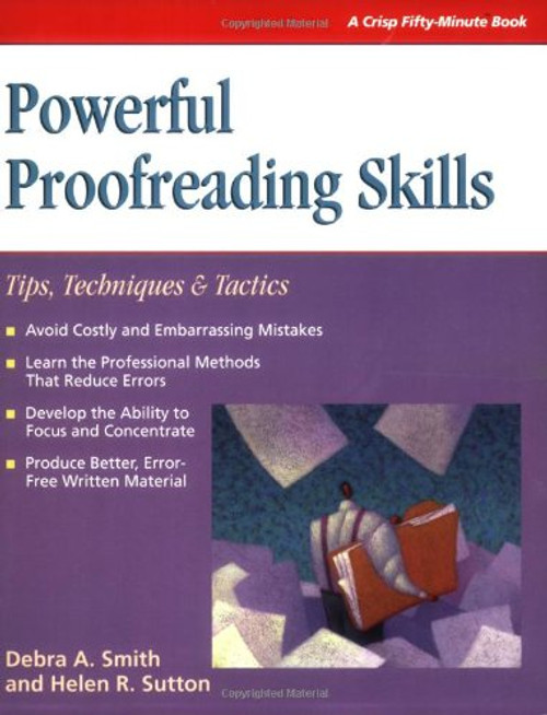 Powerful Proofreading Skills: Tips, Techniques, and Tactics
