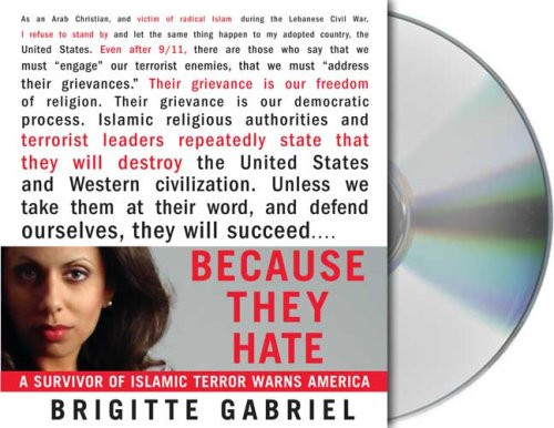 Because They Hate: A Survivor of Islamic Terror Warns America Because They Hate: A Survivor of Islamic Terror Warns America