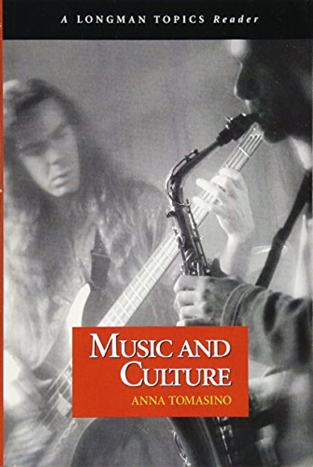 Music and Culture (Longman Topics Reader) Music and Culture (Longman Topics Reader)