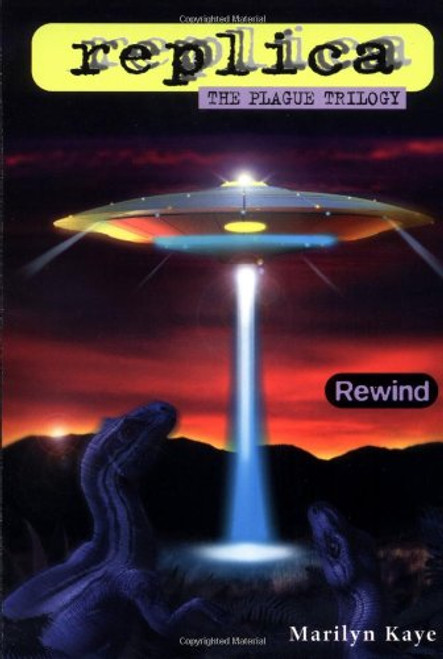 Rewind (Replica: The Plague Trilogy I) Rewind (Replica: The Plague Trilogy I)