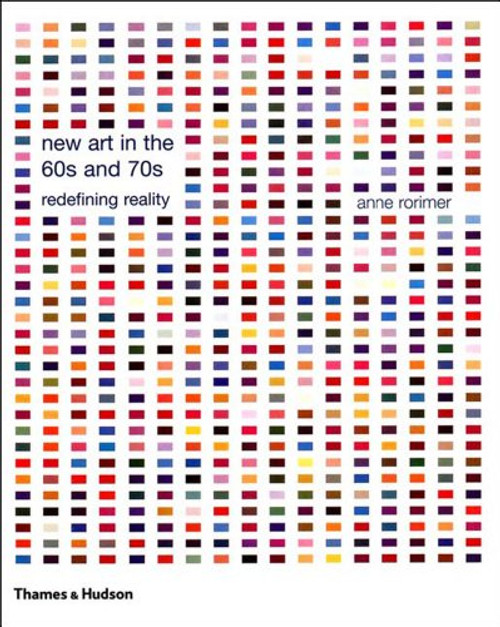 New Art in the 60s and 70s: Redefining Reality