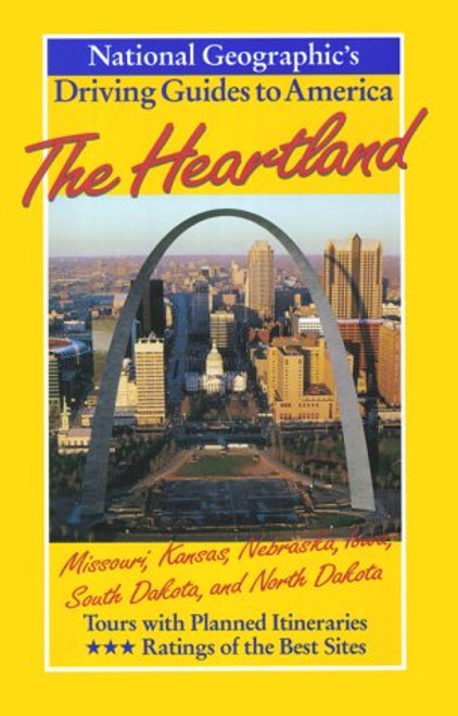 National Geographic Driving Guide to America, The Heartland