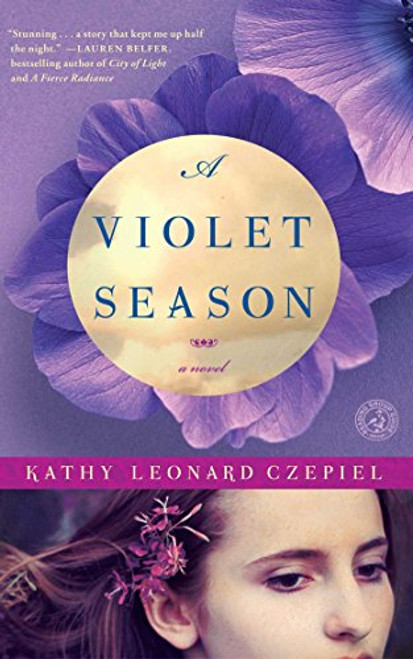 A Violet Season: A Novel