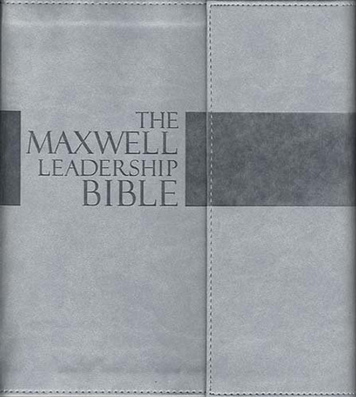 The Maxwell Leadership Bible: TakeNote Edition: New King James Version Dove Gray Leathersoft