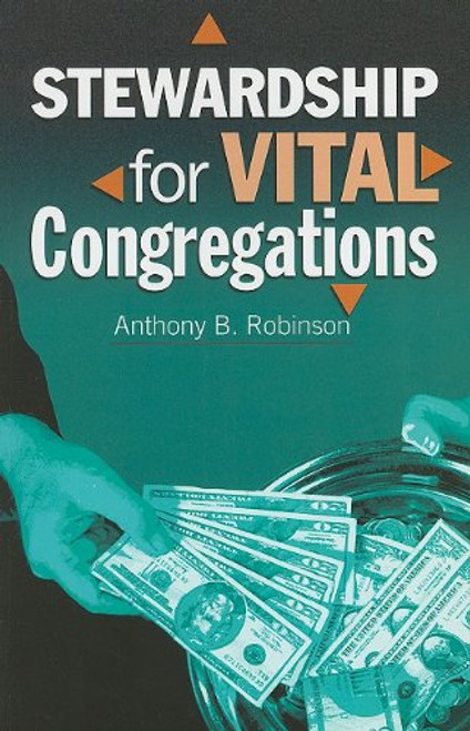 Stewardship for Vital Congregations (Congregational Vitality series)