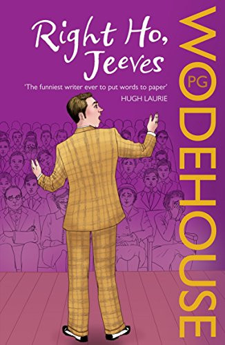 Right Ho, Jeeves (Jeeves & Wooster)