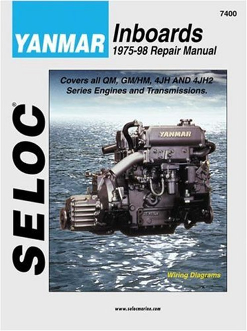 Yanmar Inboards, 1975-98 (Seloc Marine Manuals)