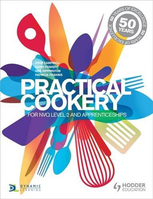 Practical Cookery: 50 years of Practical Cookery Practical Cookery: 50 years of Practical Cookery