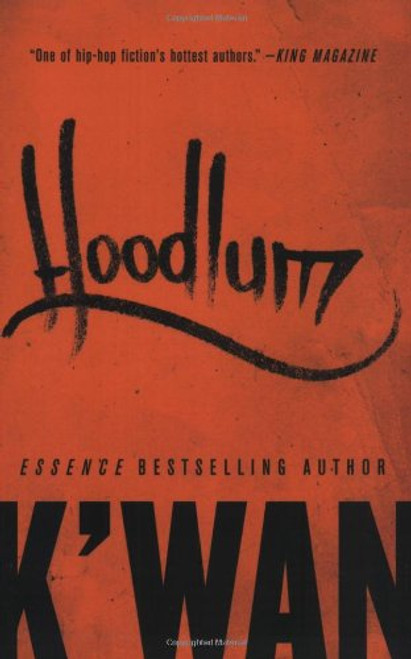 Hoodlum: A Novel