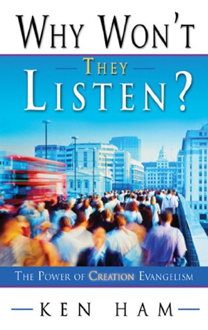 Why Won't They Listen?