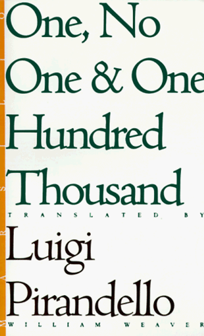 One, No One, and One Hundred Thousand (Eridanos Library)