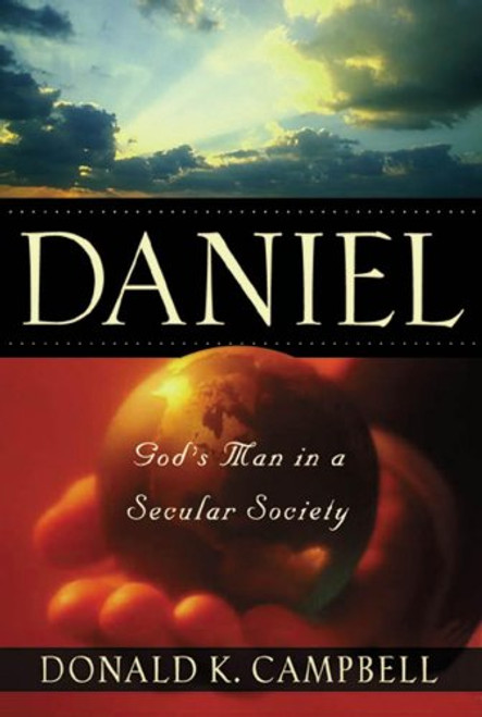 Daniel: God's Man in a Secular Society