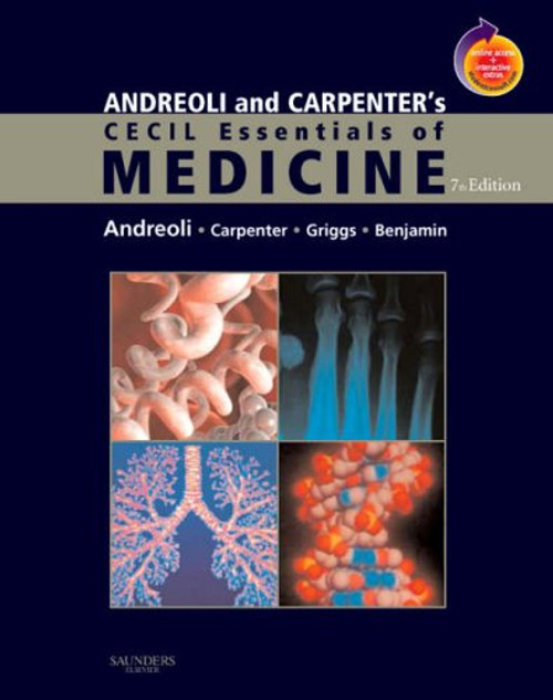 Andreoli and Carpenter's Cecil Essentials of Medicine: With STUDENT CONSULT Online Access, 7e (Cecil Medicine)