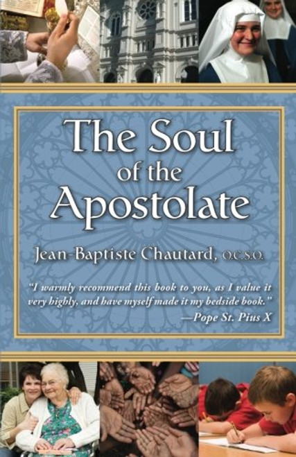 The Soul of The Apostolate
